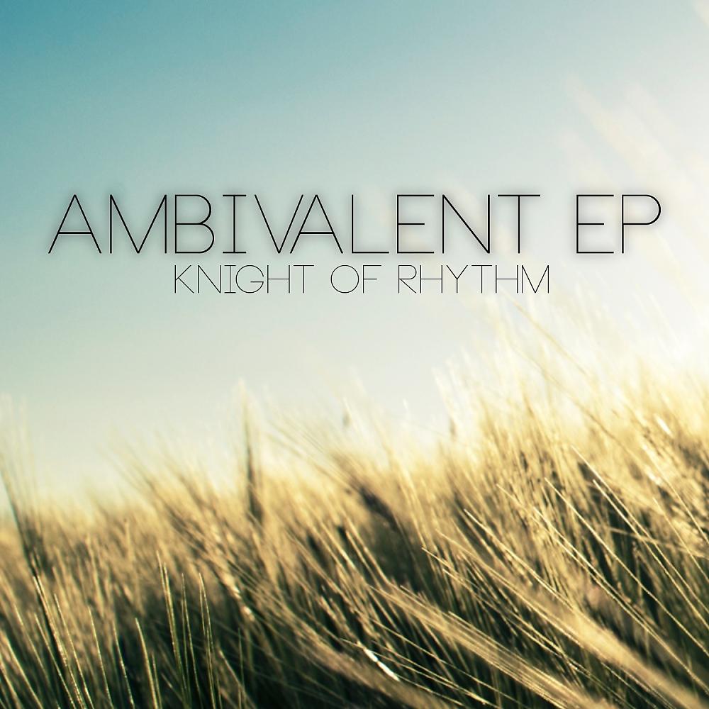 Постер альбома Ambivalent EP
