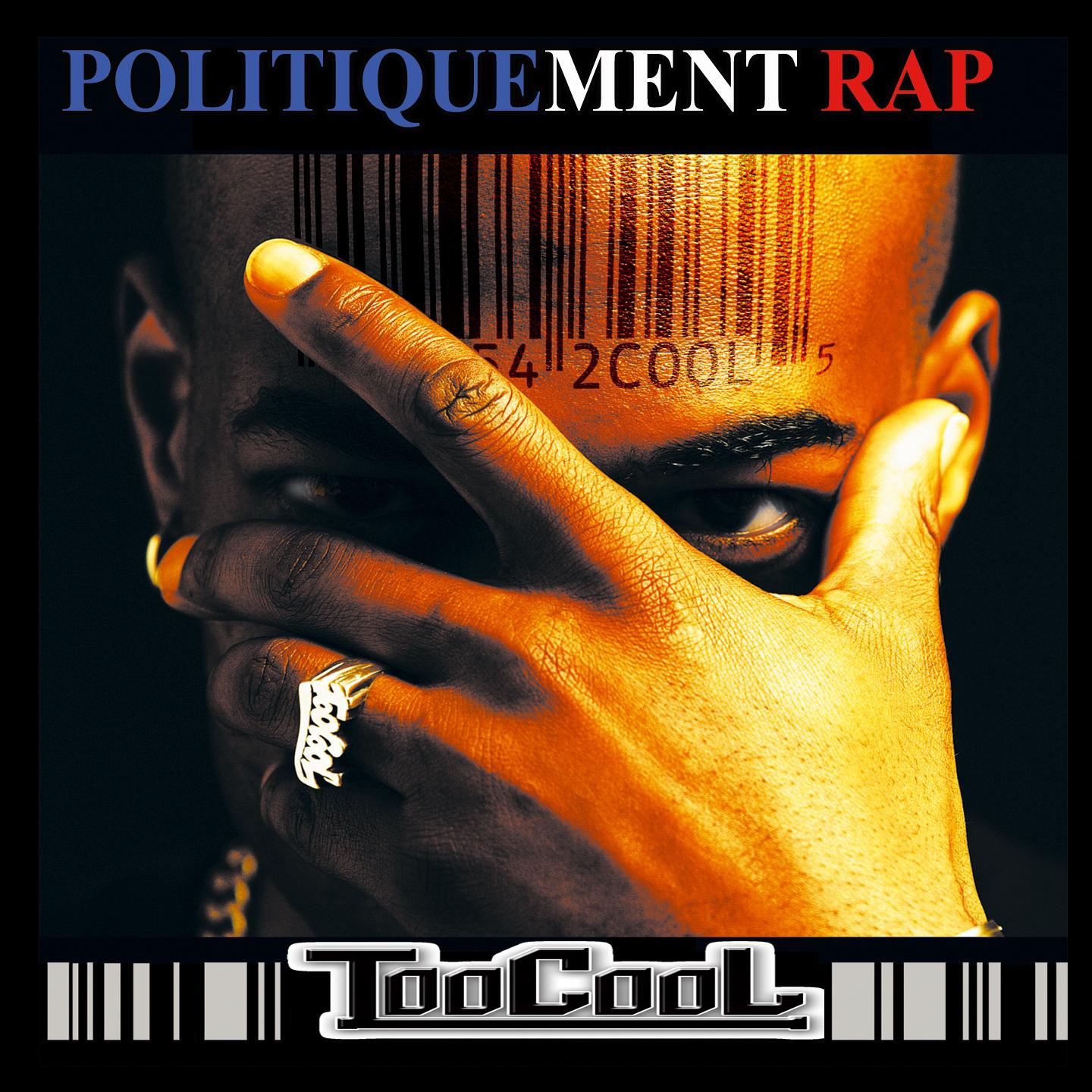 Постер альбома Politiquement Rap