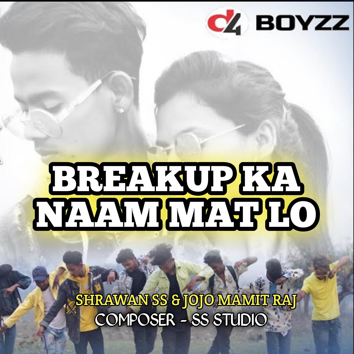 Постер альбома Breakup Ka Naam Mat Lo