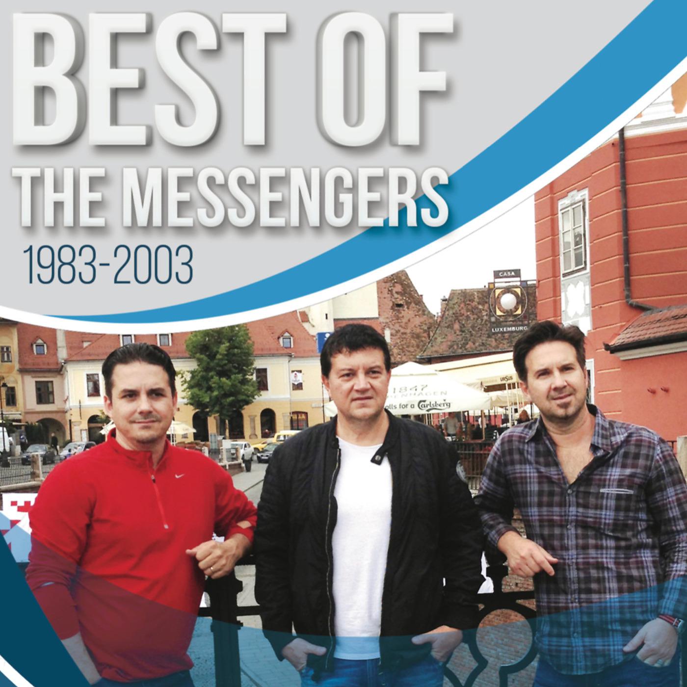 Постер альбома Best of the Messengers 1983-2003
