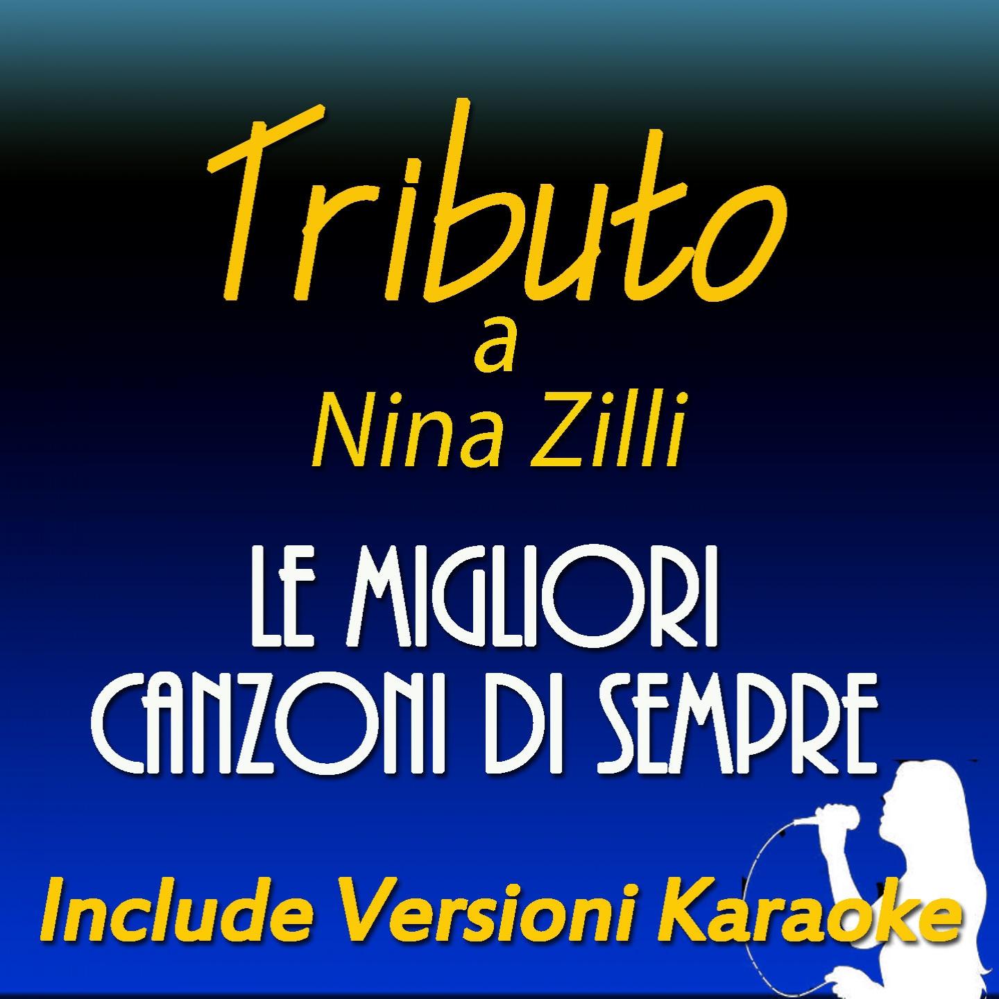 Постер альбома Tributo a Nina Zilli: le migliori canzoni di sempre