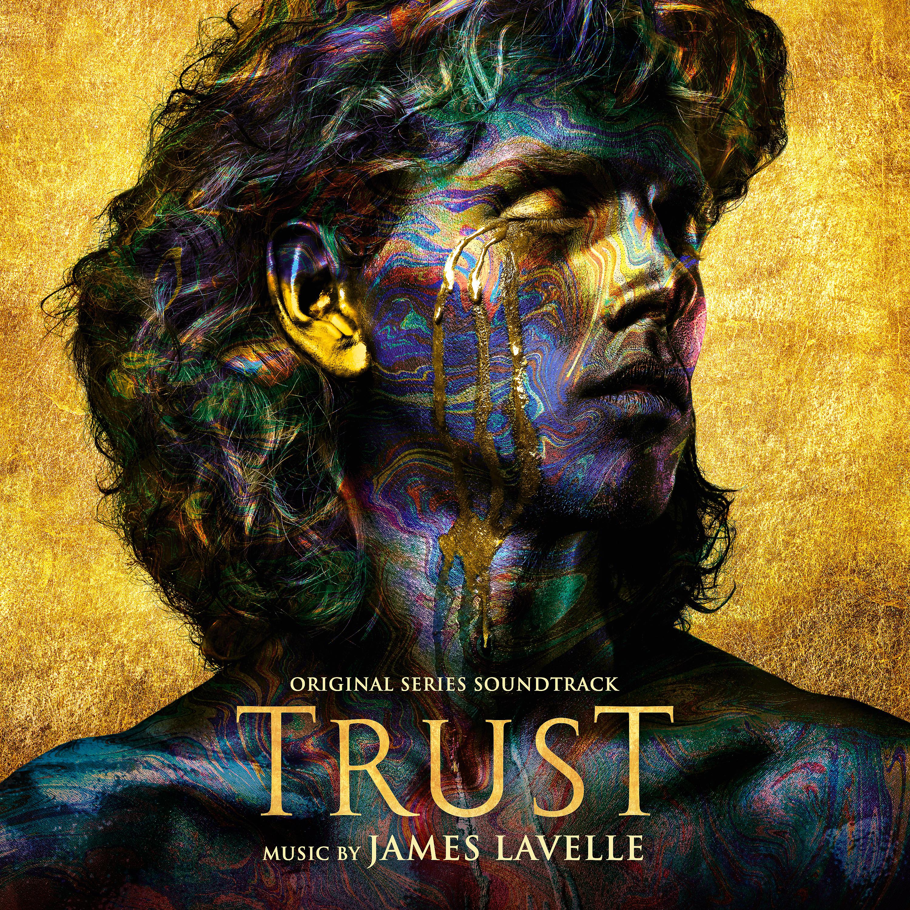 Постер альбома Trust (Original Series Soundtrack)