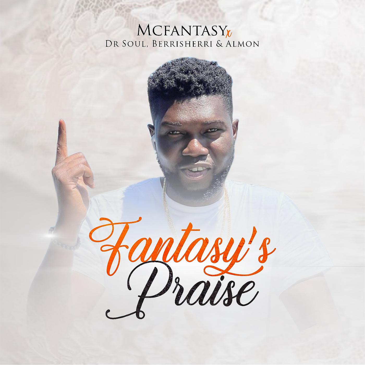 Постер альбома Fantasy's Praise