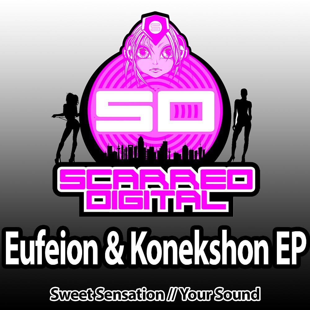 Постер альбома Eufeion & Konekshon EP