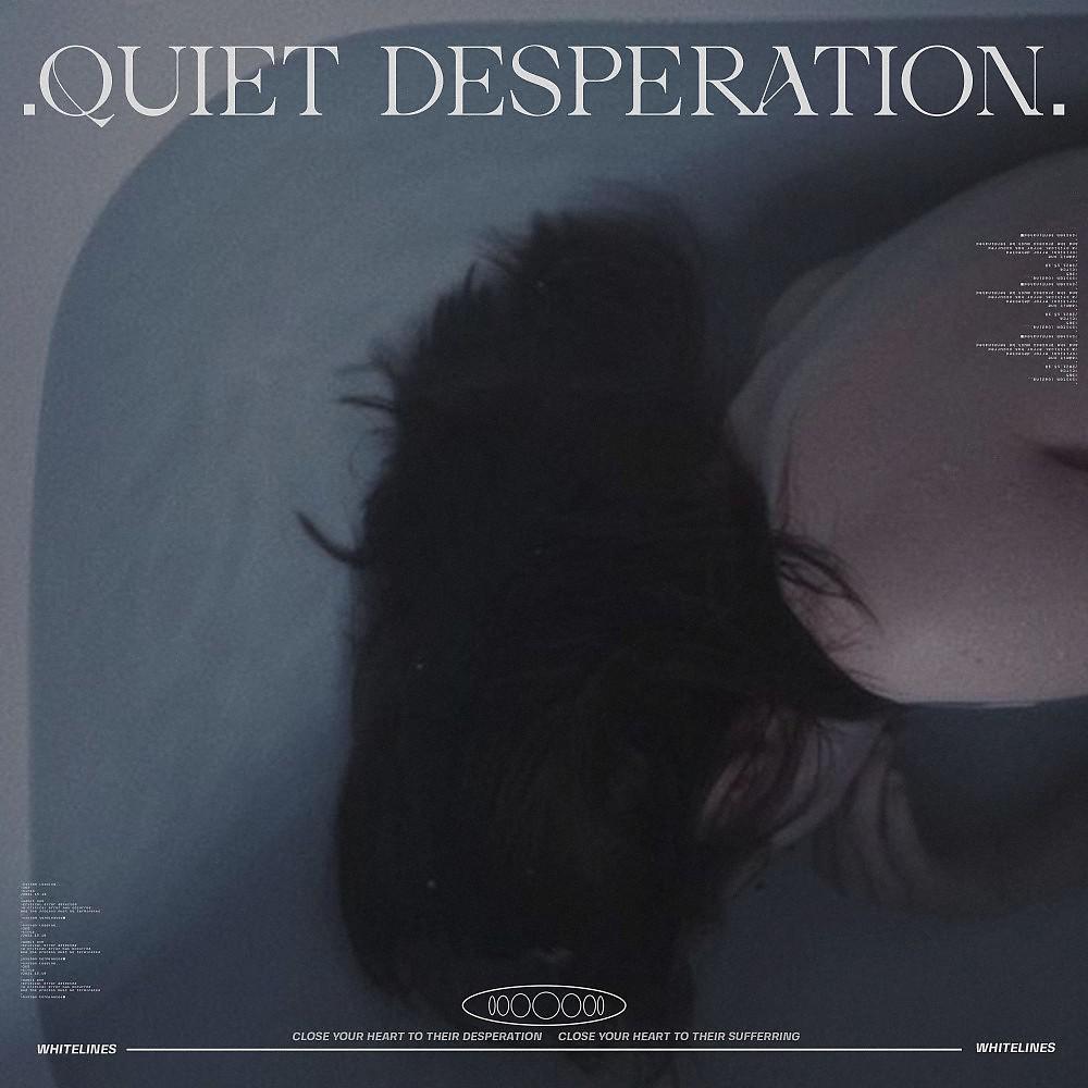 Постер альбома Quiet Desperation