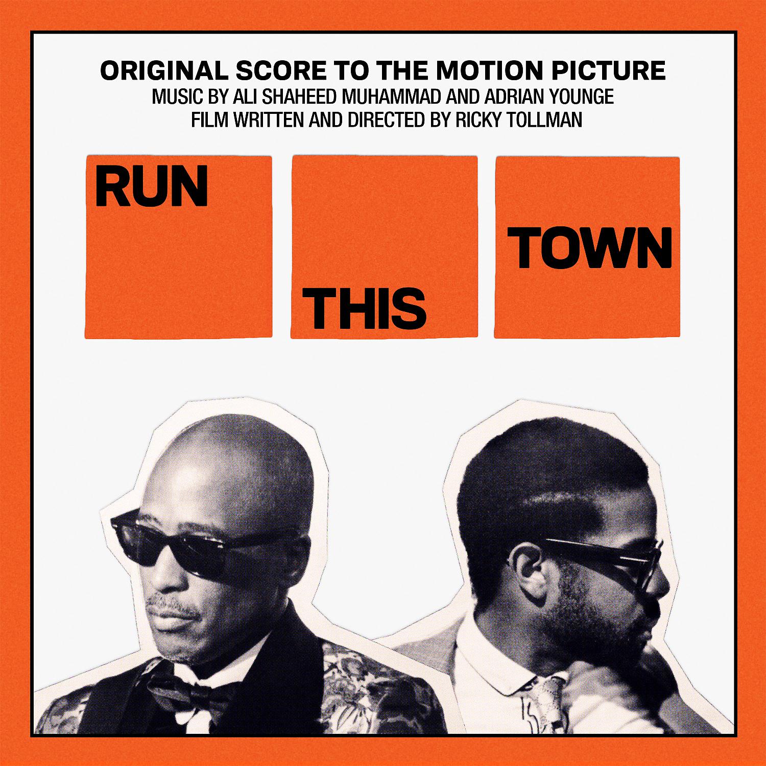Постер альбома Run This Town (Original Score to the Motion Picture)