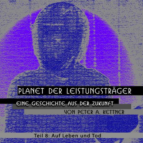 Постер альбома Auf Leben Und Tod -Folge 8-