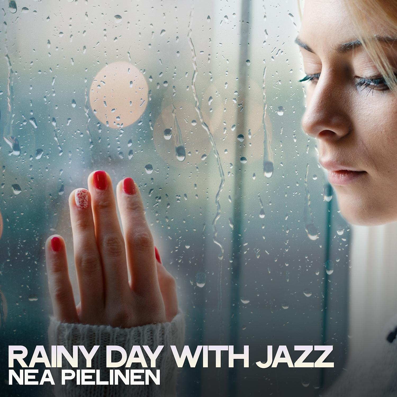 Постер альбома Rainy Day with Jazz