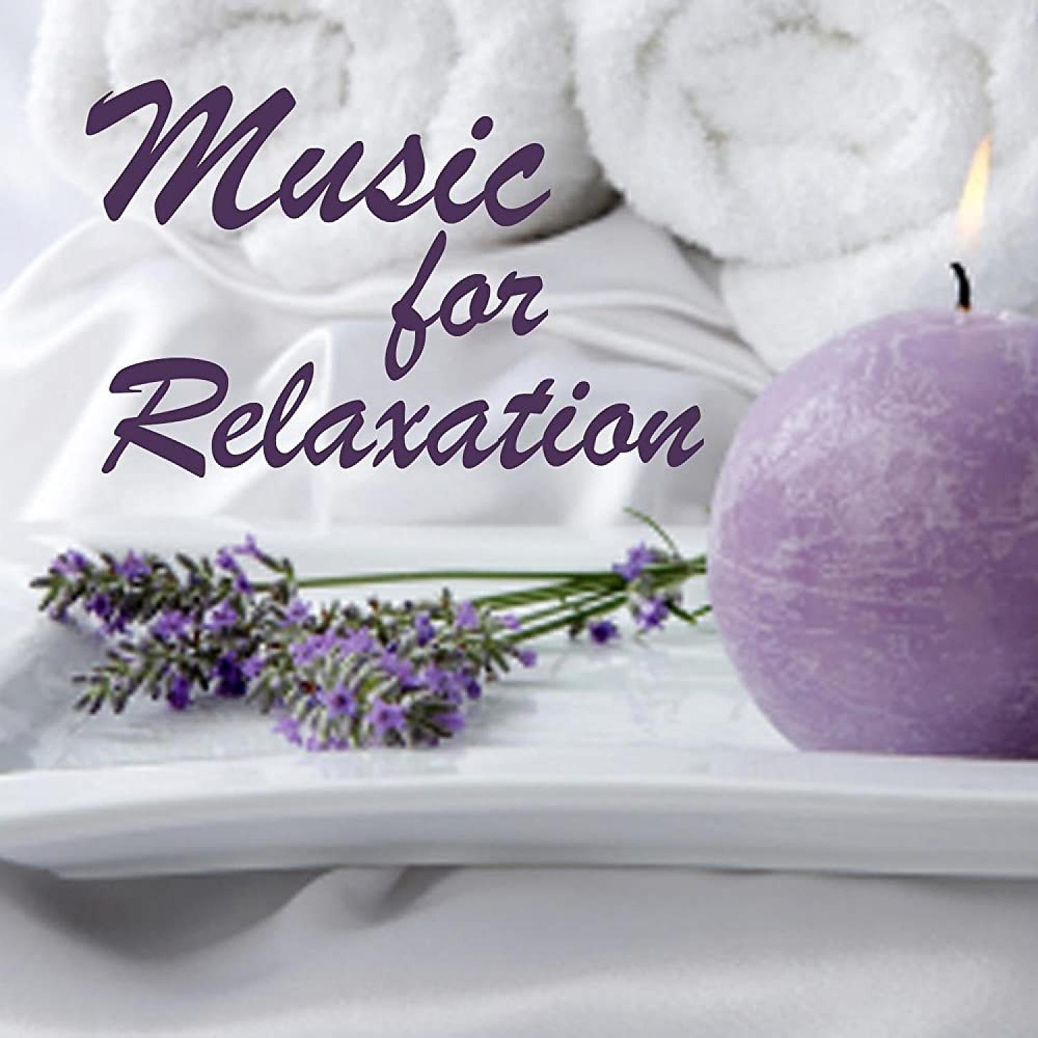 Постер альбома Music for Relaxation - Relaxing Music
