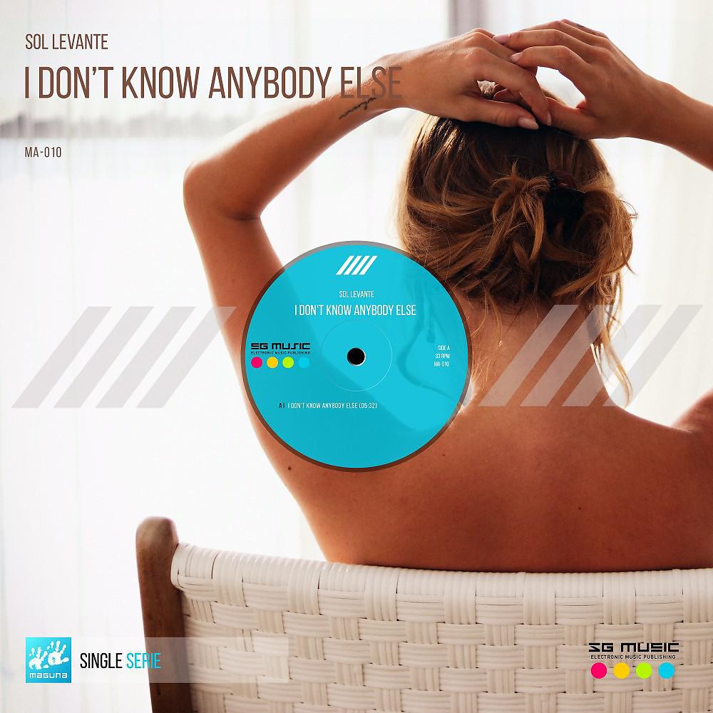 Постер альбома I Don't Know Anybody Else (Instrumental Mix)