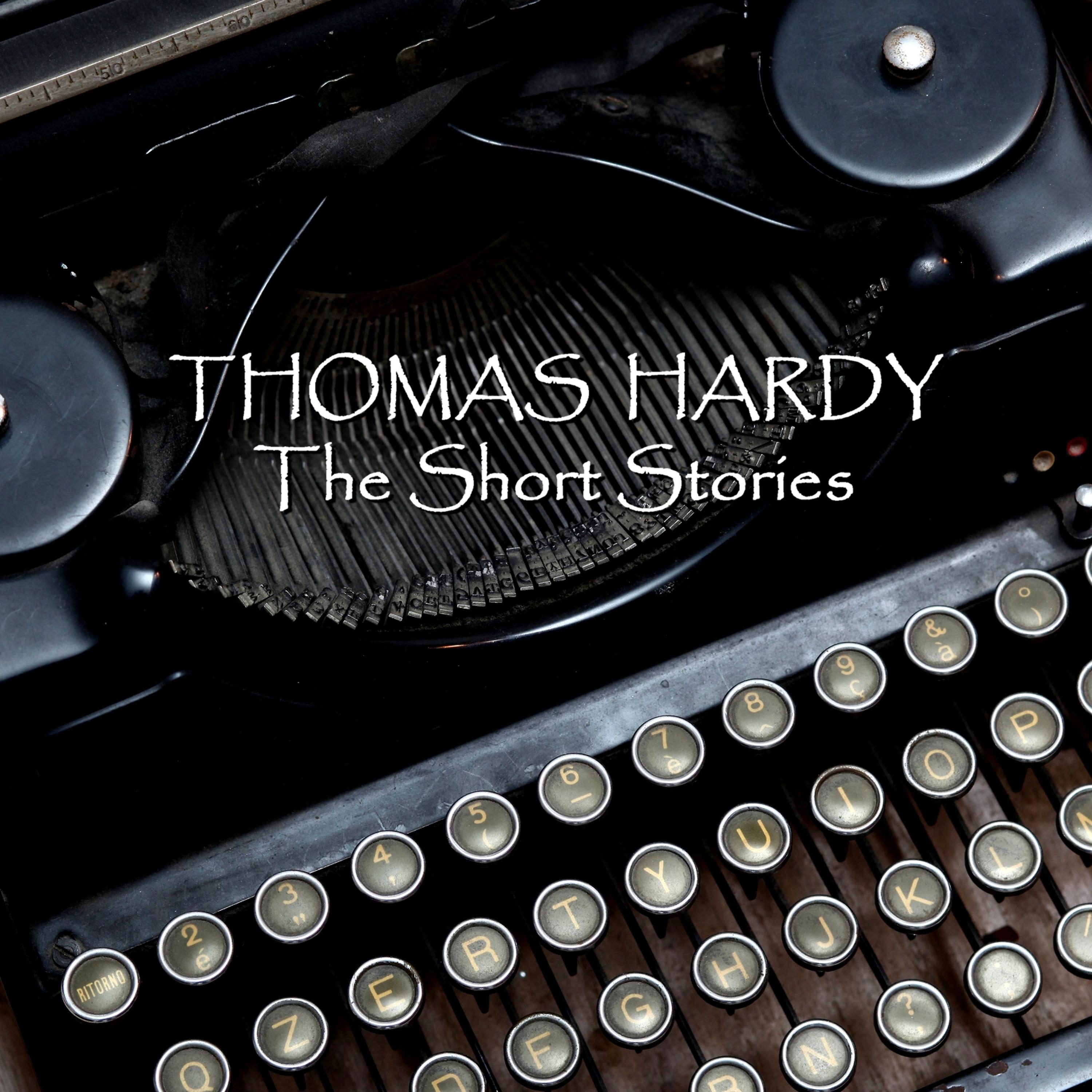 Постер альбома Thomas Hardy - The Short Stories