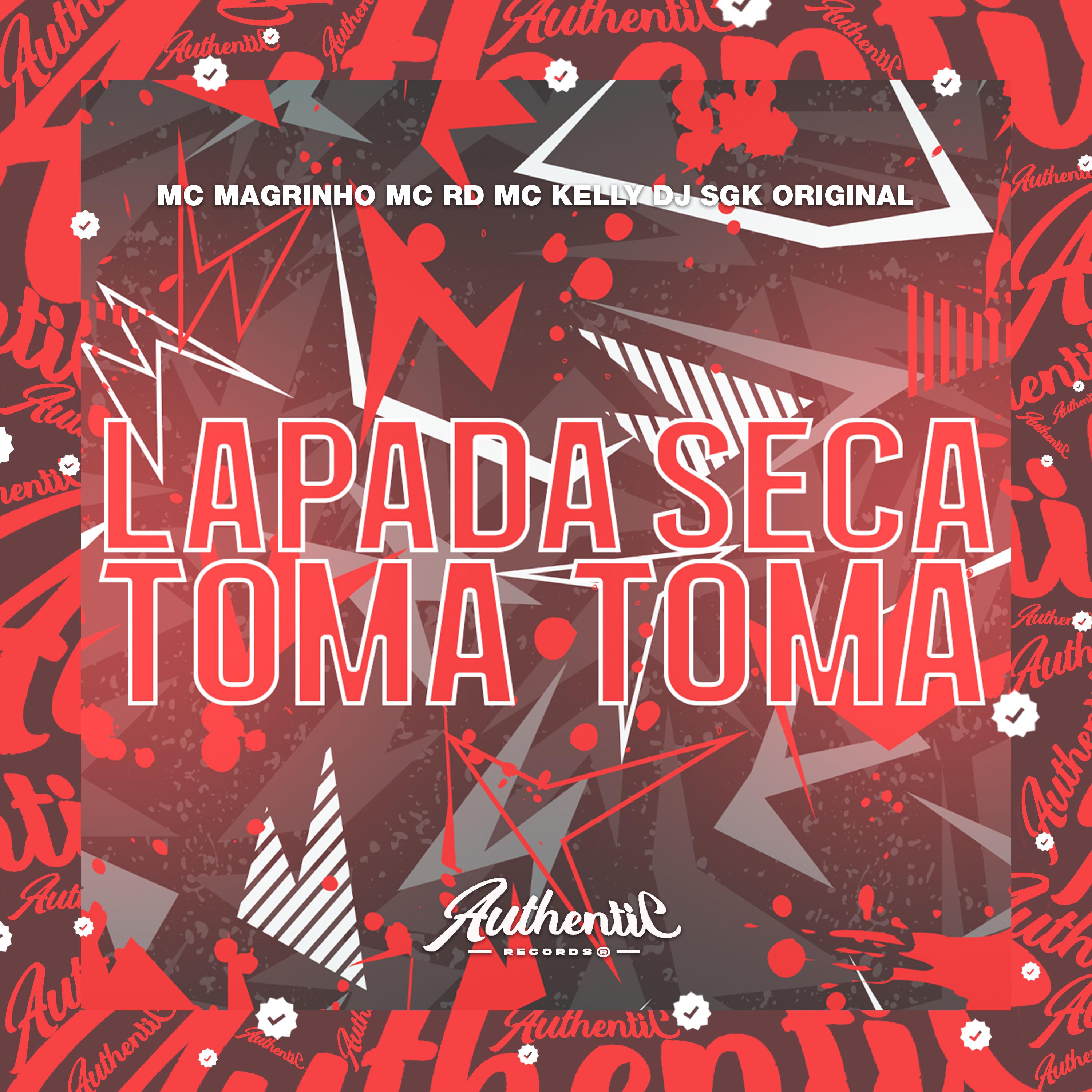 Постер альбома Lapada Seca - Toma Toma