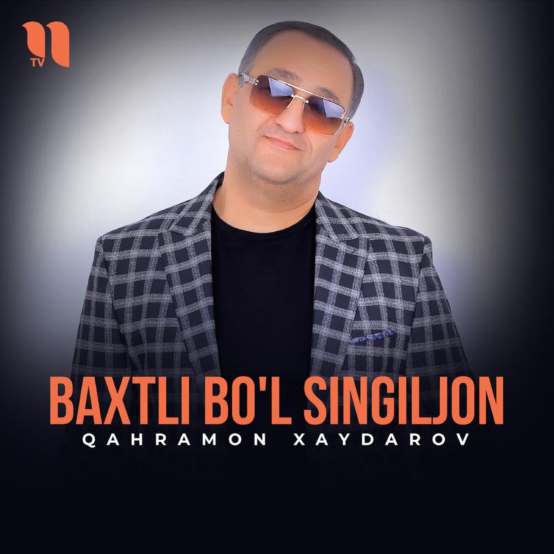 Постер альбома Baxtli bo'l singiljon