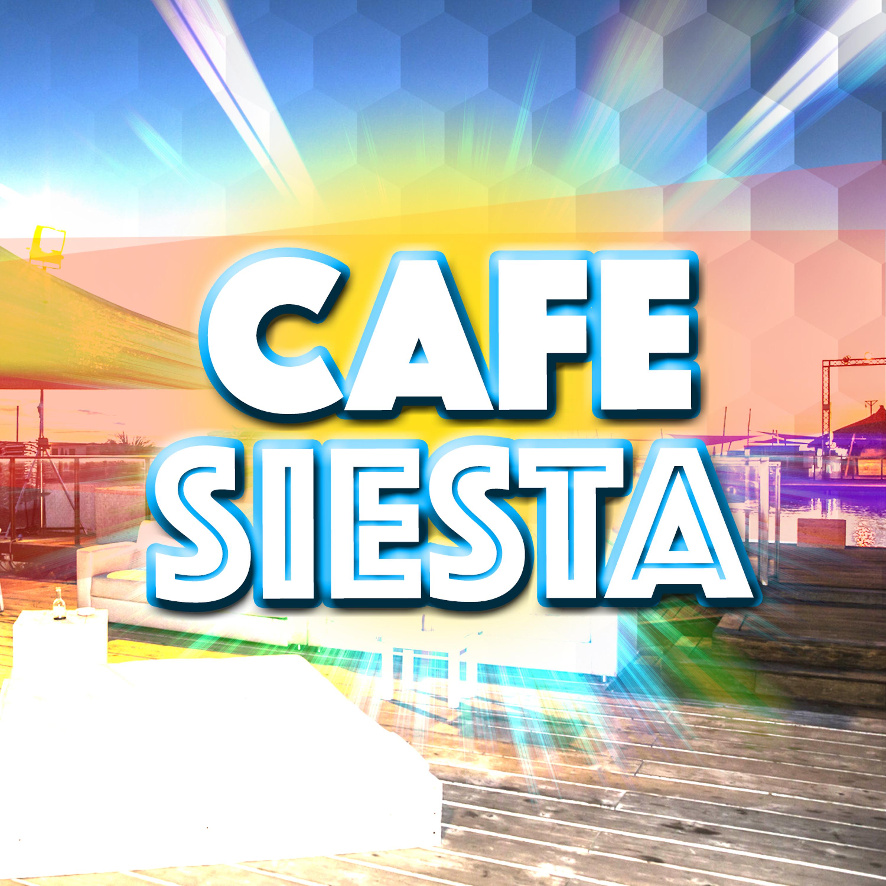 Постер альбома Cafe Siesta