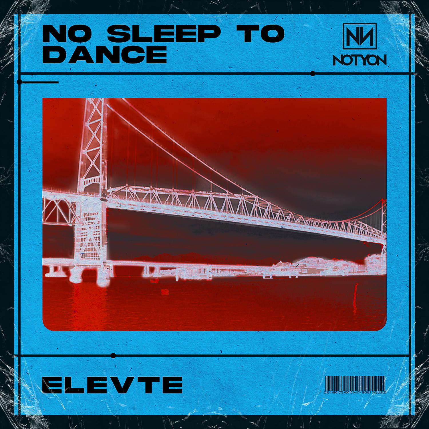 Постер альбома No Sleep, To Dance