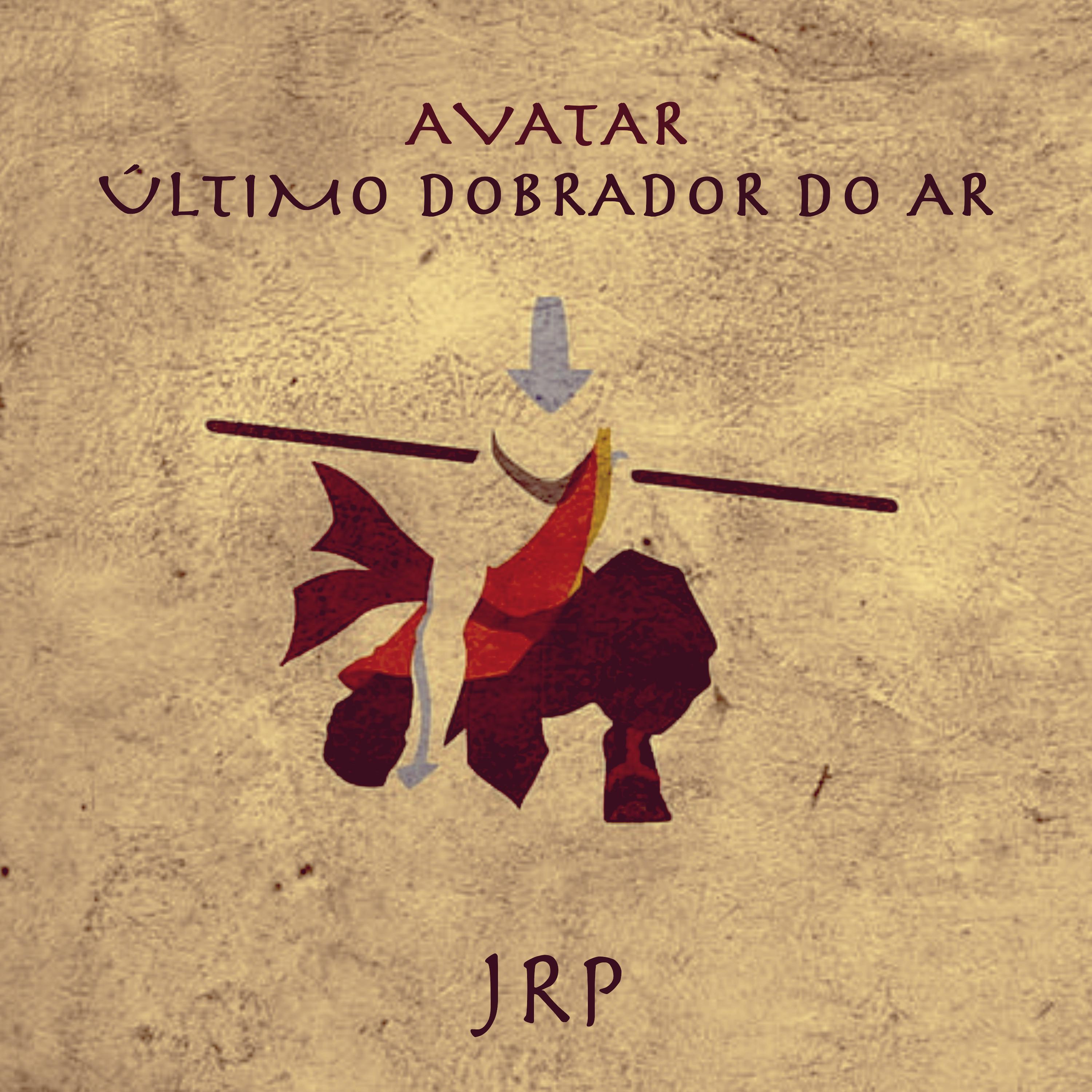 Постер альбома Último Dobrador do Ar (Avatar)