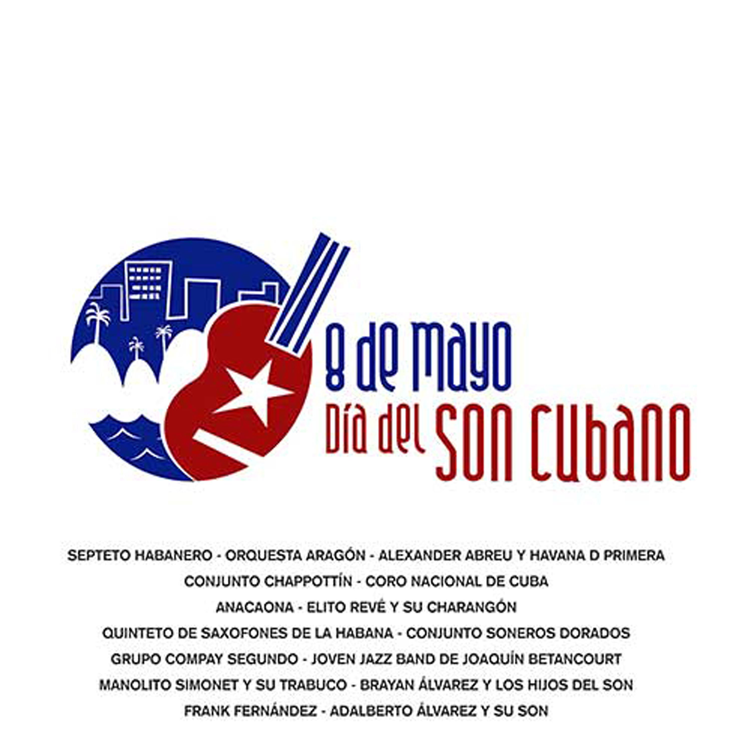 Постер альбома Día del Son Cubano (En Vivo)