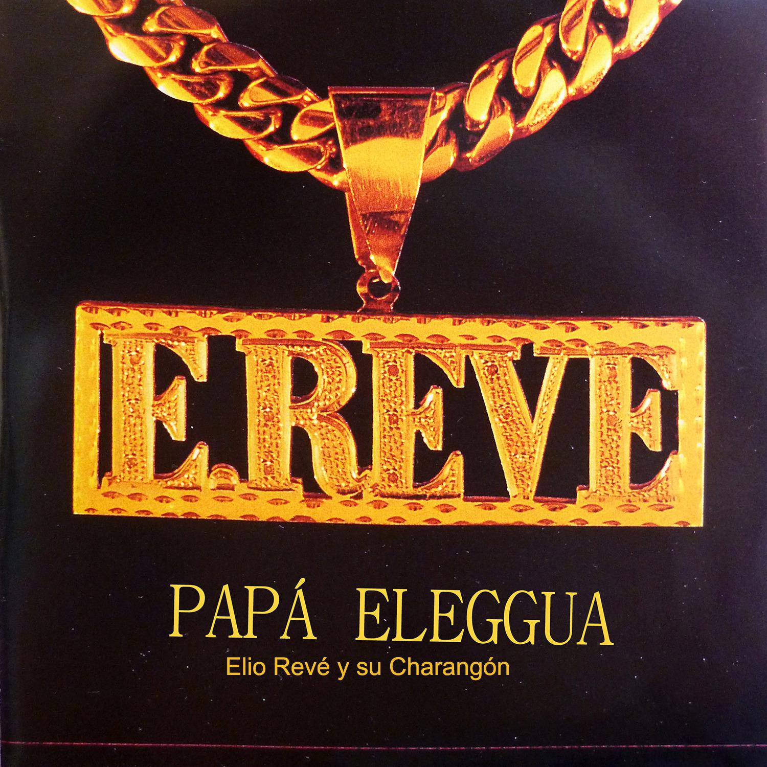 Постер альбома Papá Eleggua