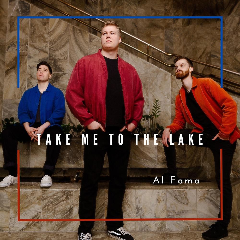 Постер альбома Take Me to the Lake