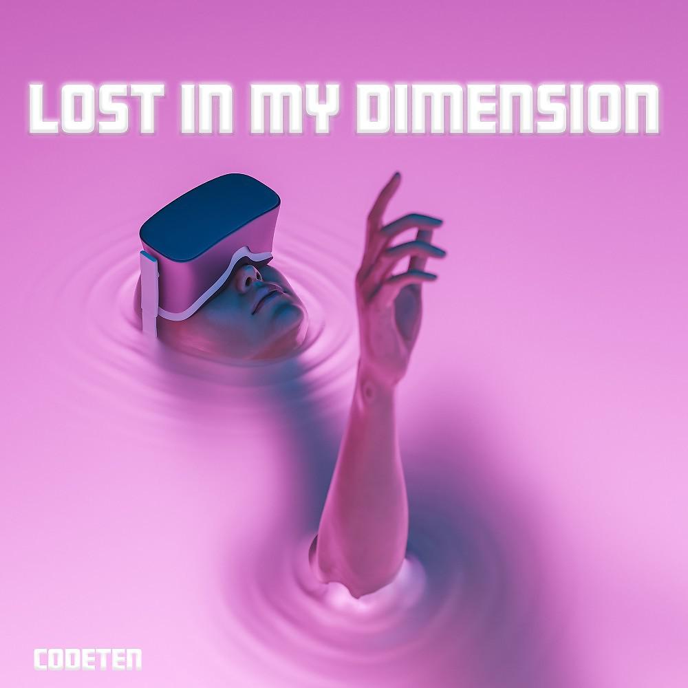 Постер альбома Lost in My Dimension