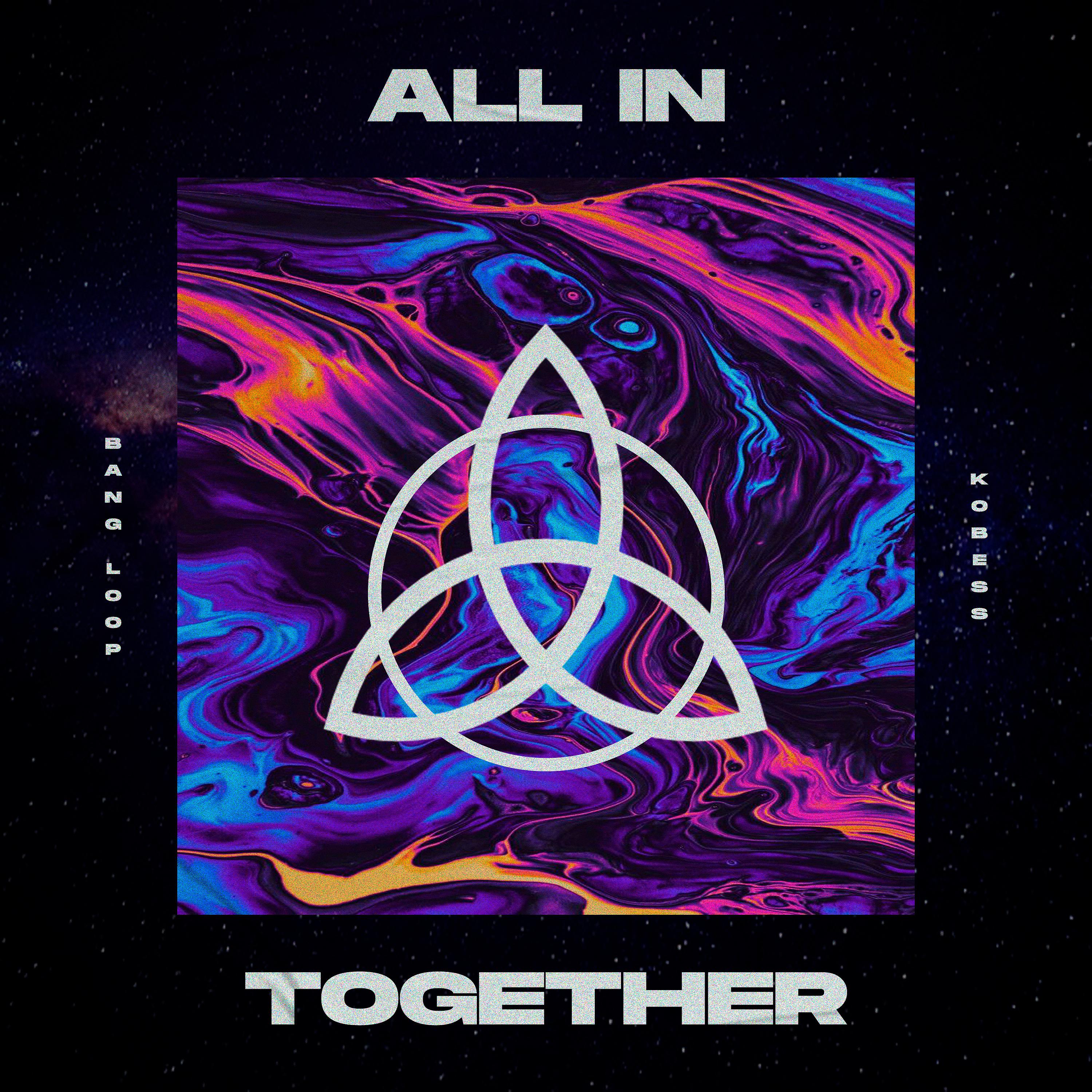 Постер альбома All In Together