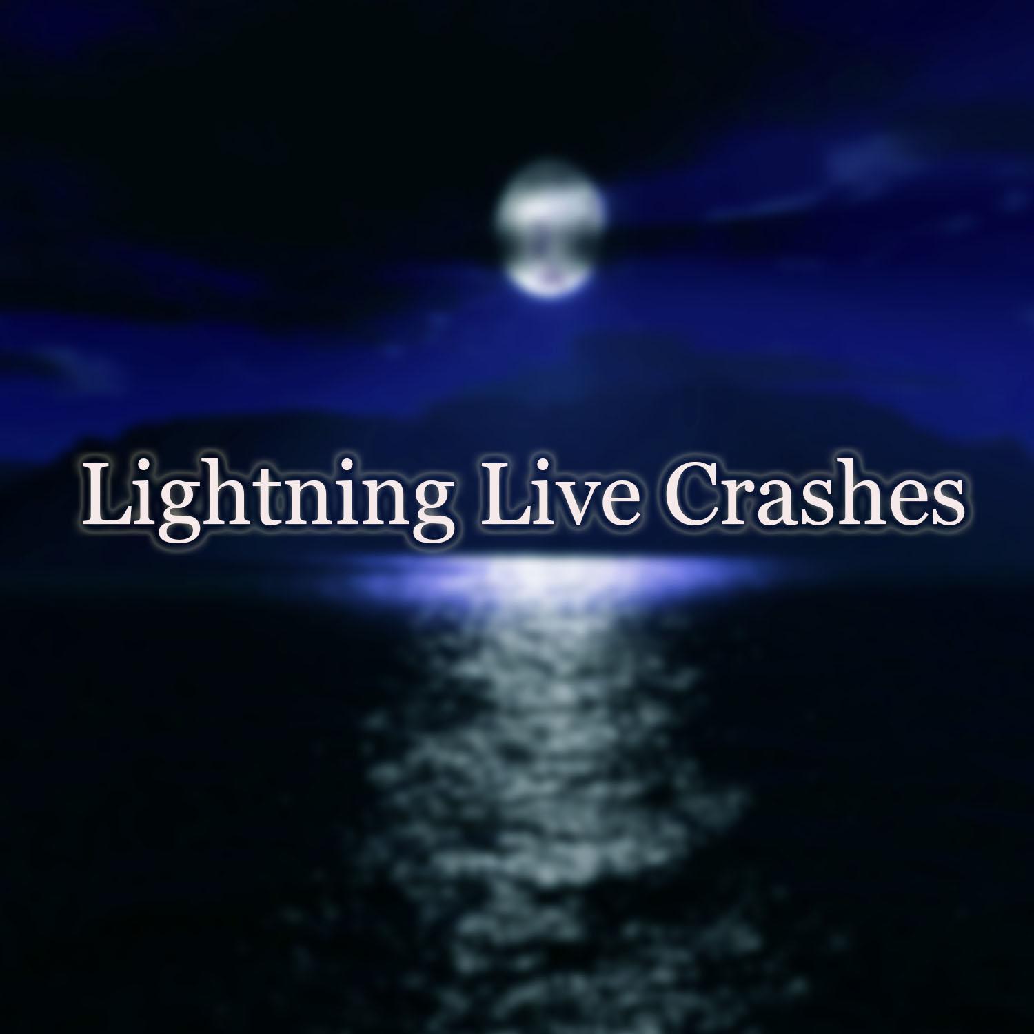 Постер альбома Lightning Live Crashes