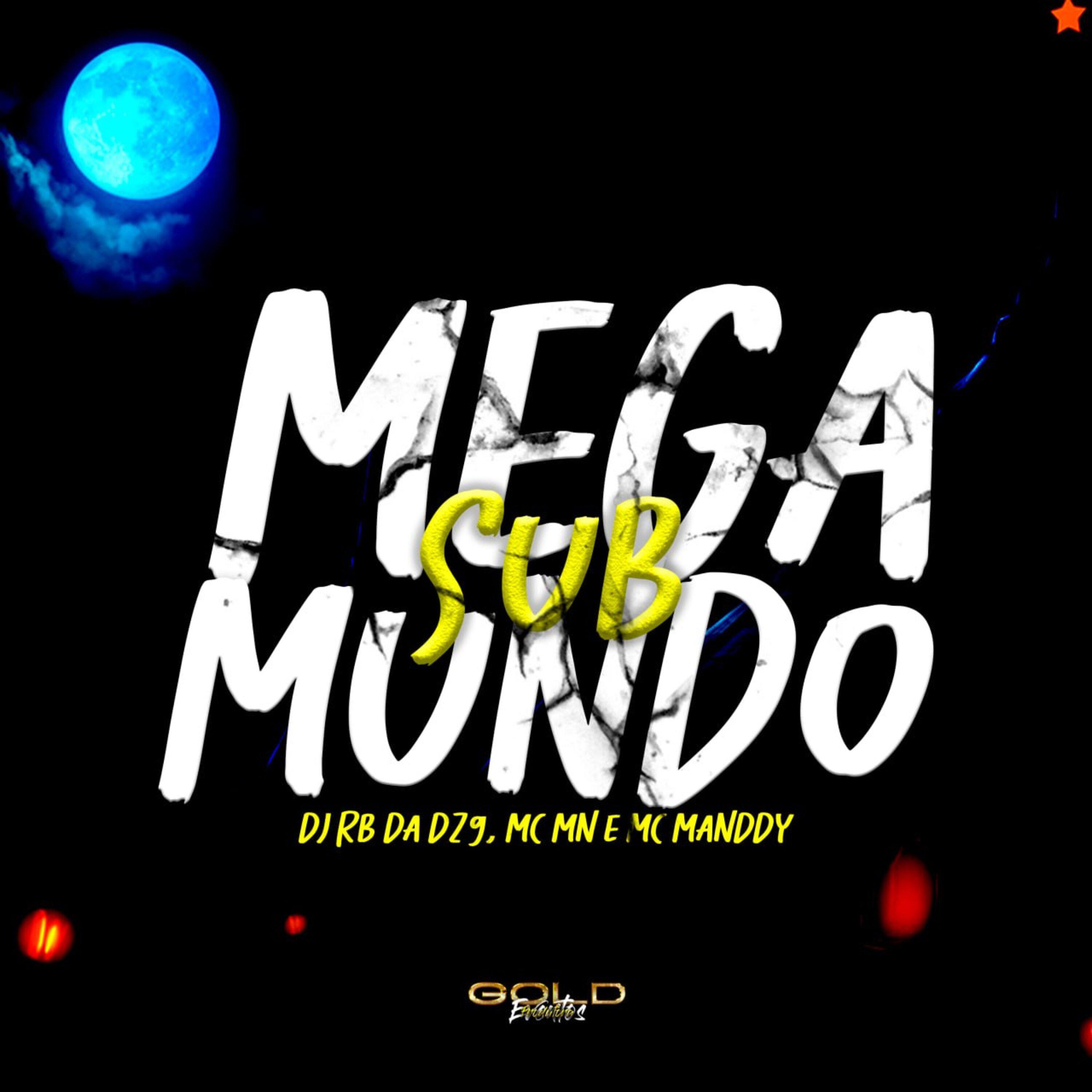Постер альбома Méga Sub Mundo