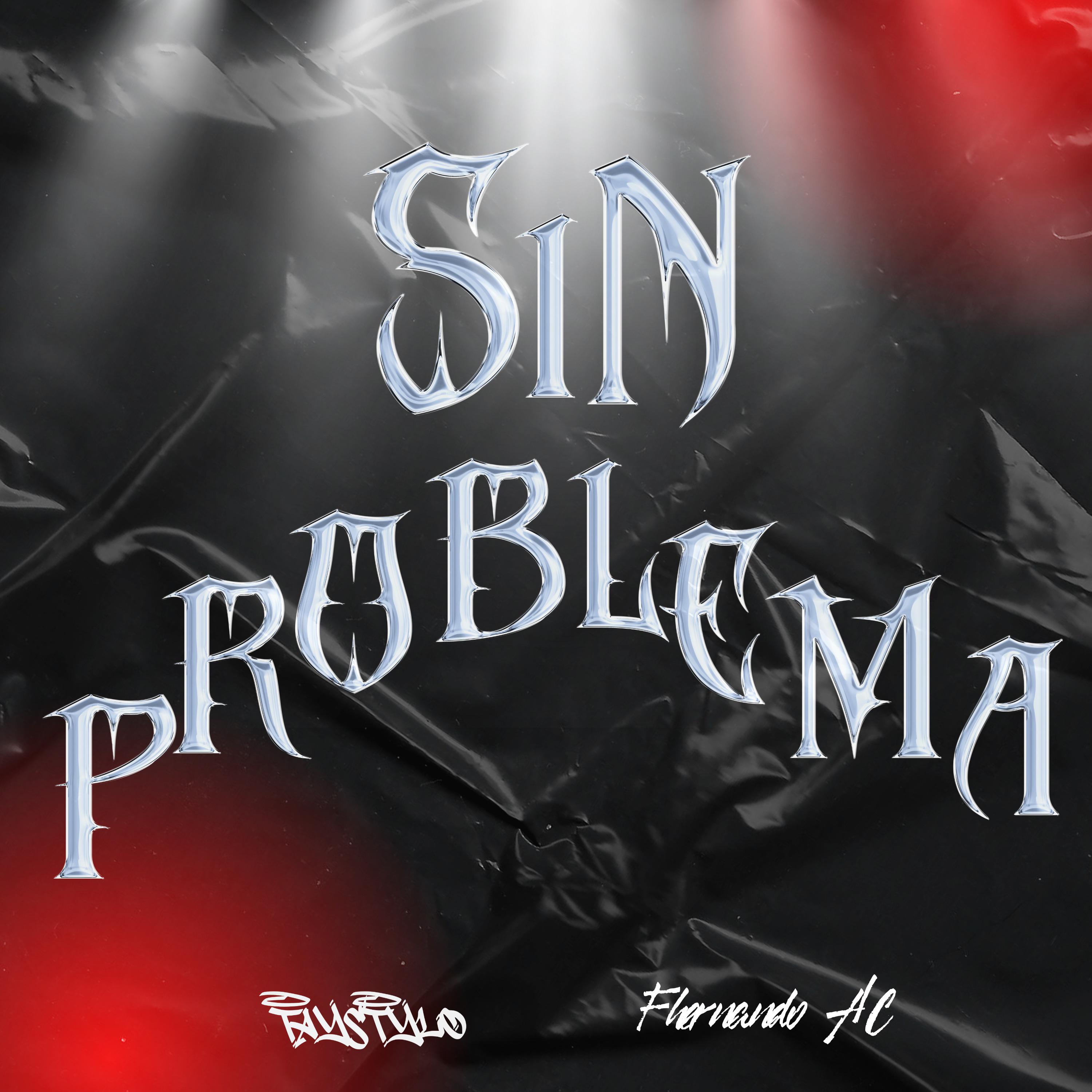 Постер альбома Sin Problema