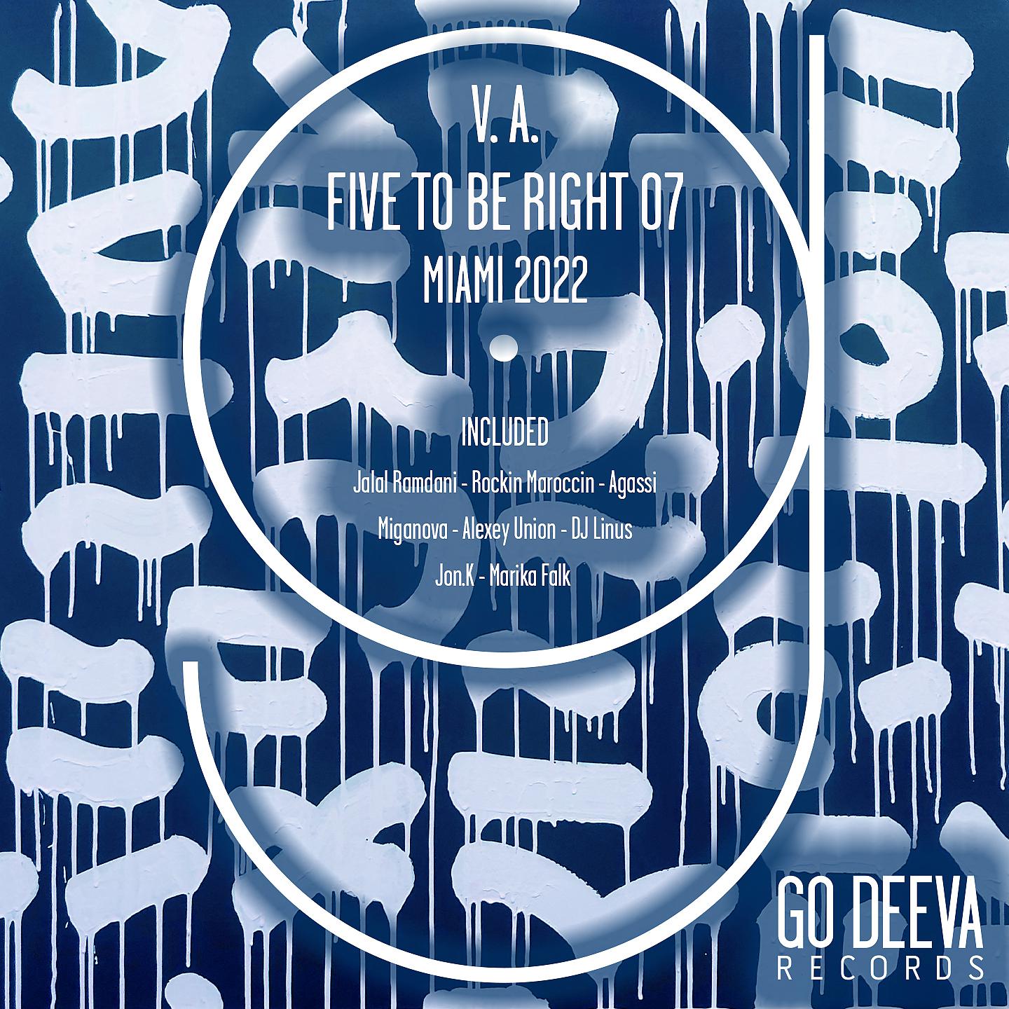 Постер альбома Five to Be Right 07 Miami 2022