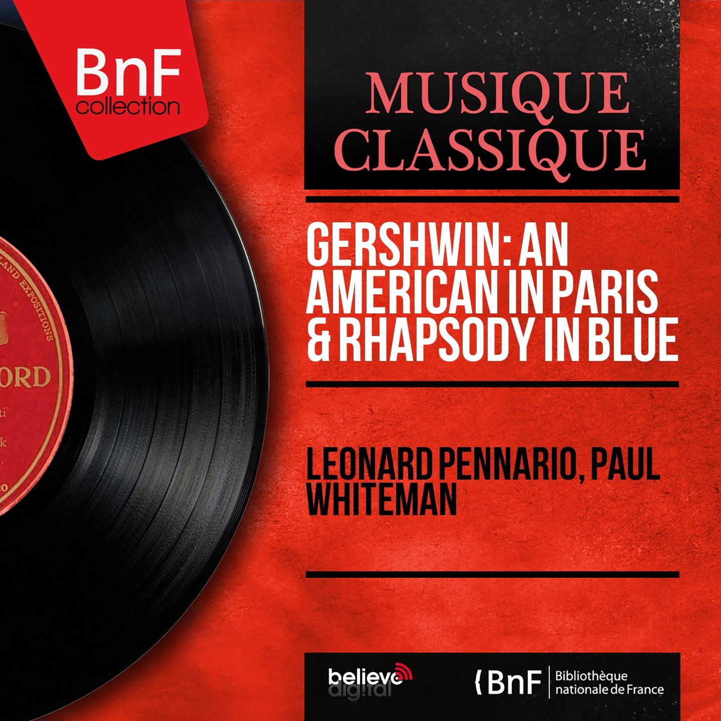 Постер альбома Gershwin: An American in Paris & Rhapsody in Blue (Mono Version)