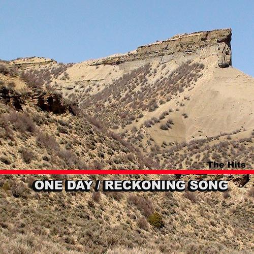 Постер альбома One Day / Reckoning Song