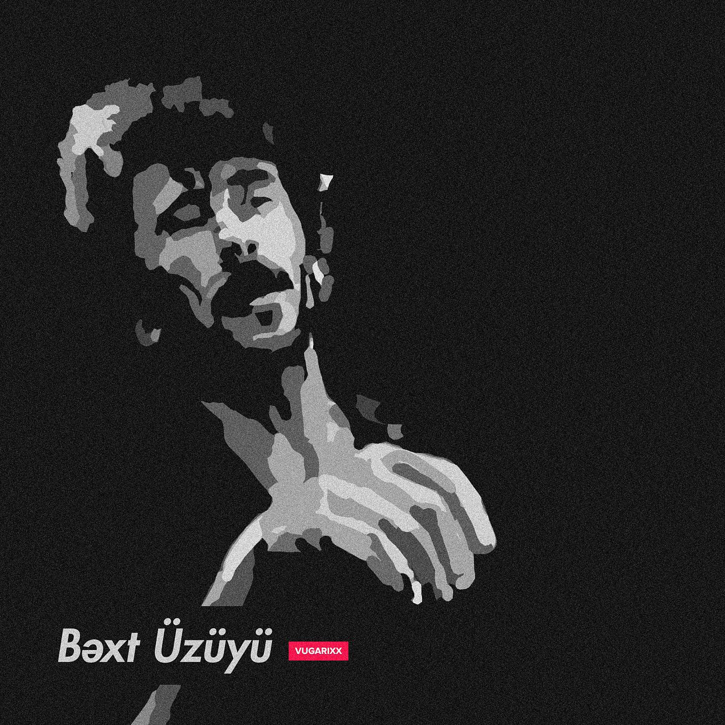 Постер альбома Bəxt Üzüyü