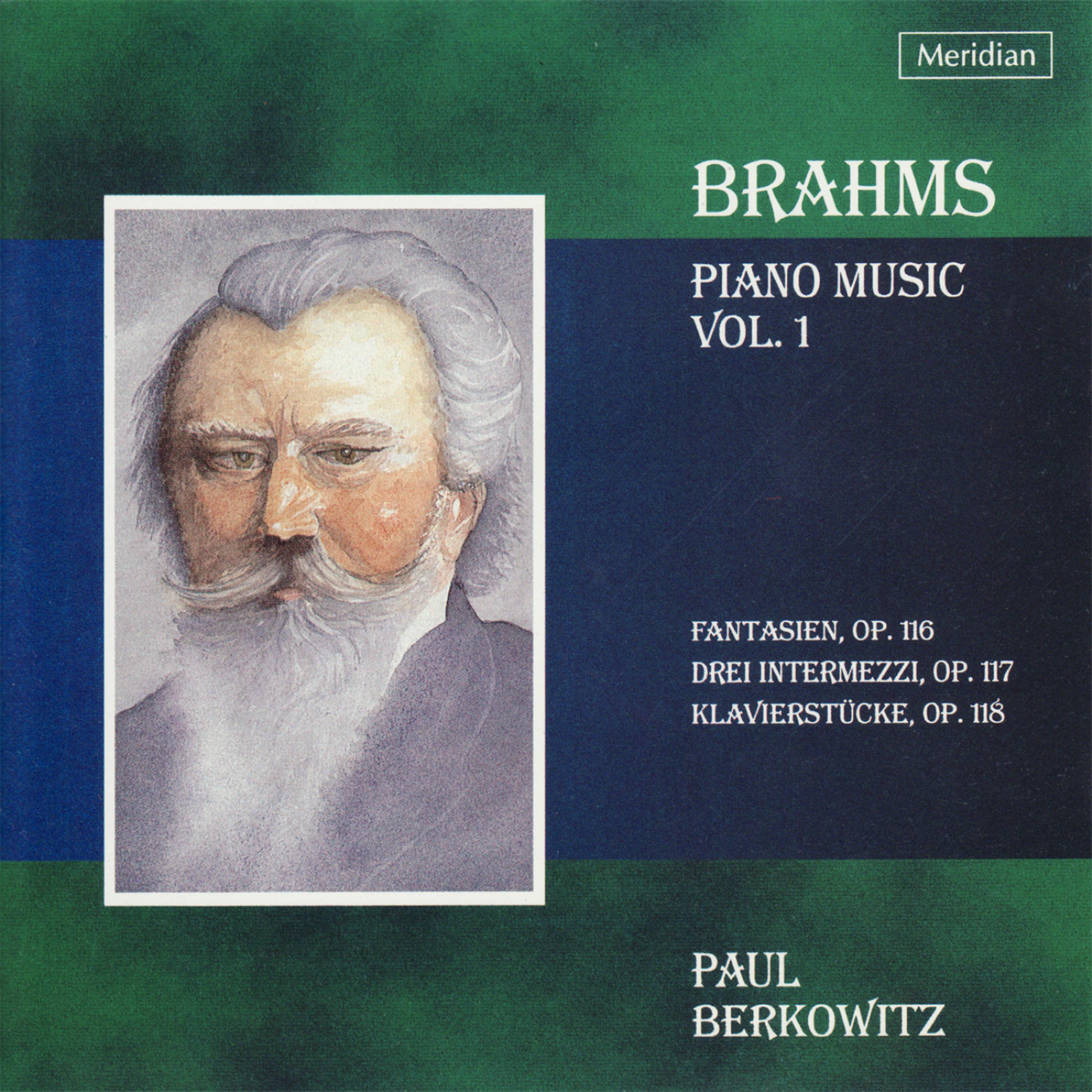 Постер альбома Brahms: Piano Works, Vol. 1