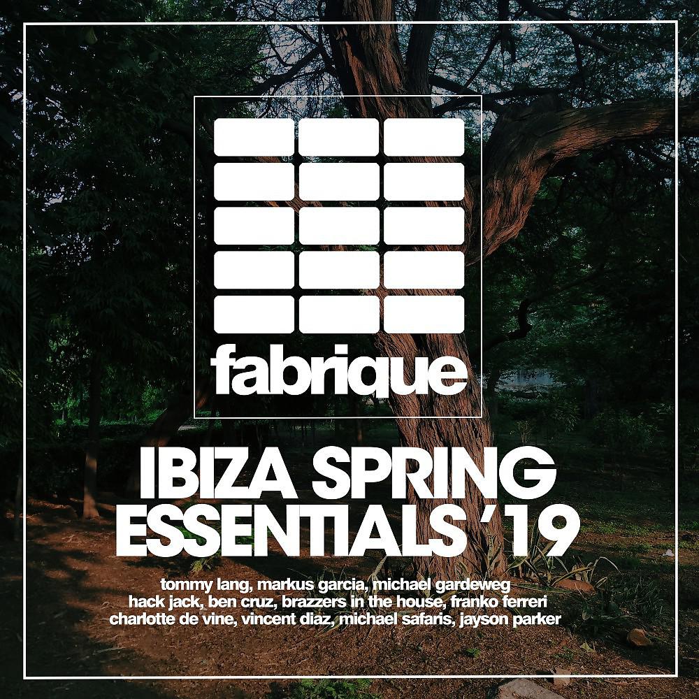 Постер альбома Ibiza Spring Essentials '19