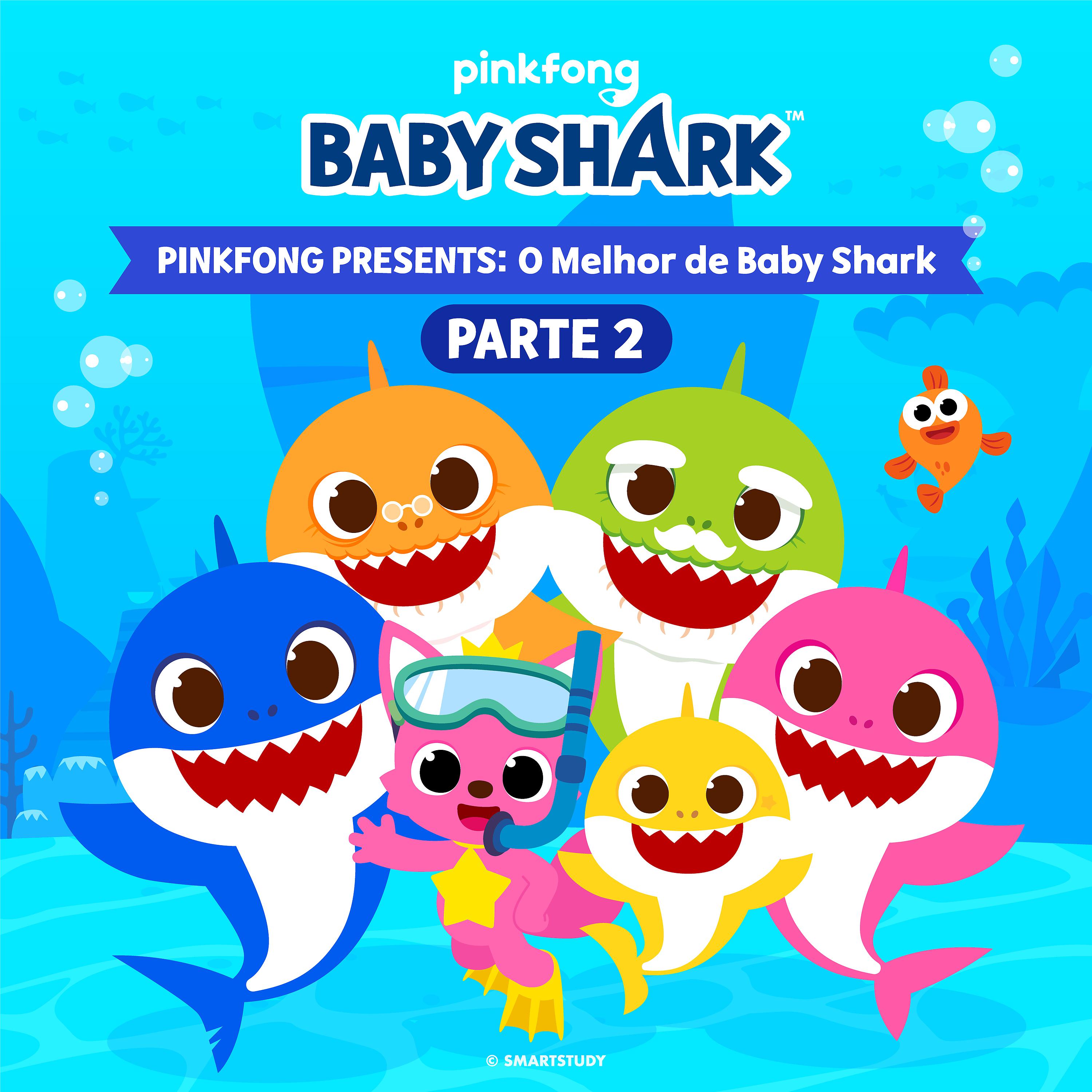 Постер альбома Pinkfong Presents: O Melhor De Baby Shark Pt. 2