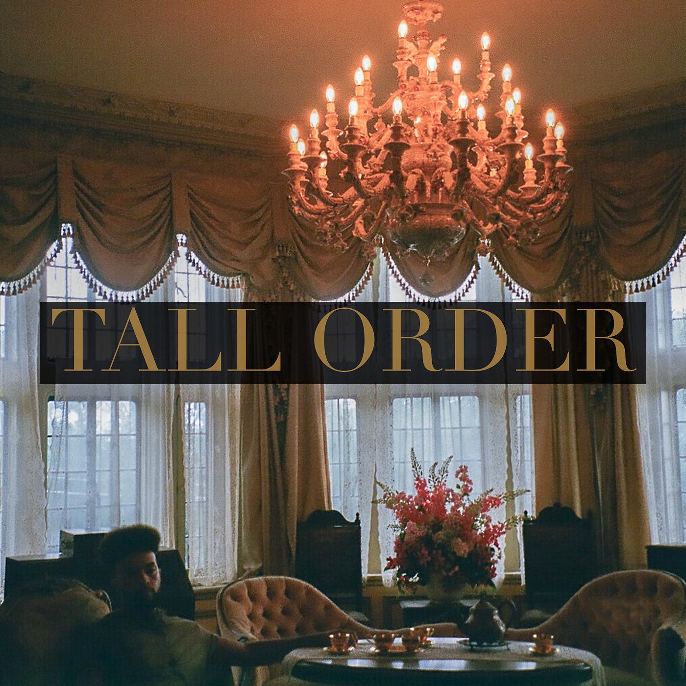 Постер альбома Tall Order