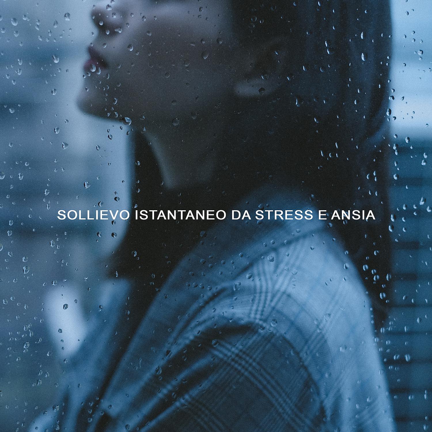 Постер альбома Sollievo istantaneo da stress e ansia: Disintossicare le emozioni negative