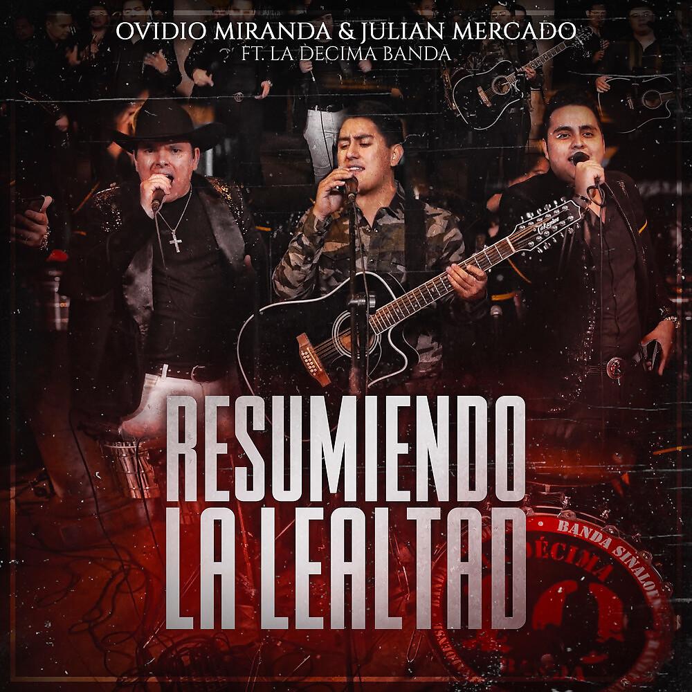 Постер альбома Resumiendo La Lealtad