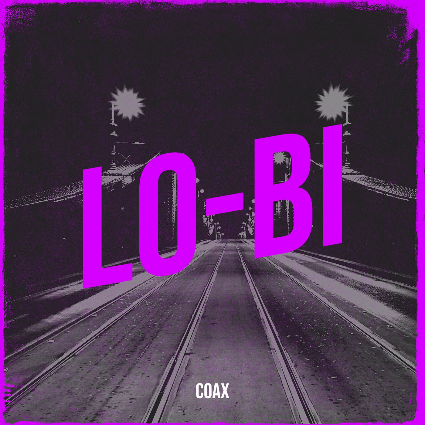 Постер альбома Lo-Bi