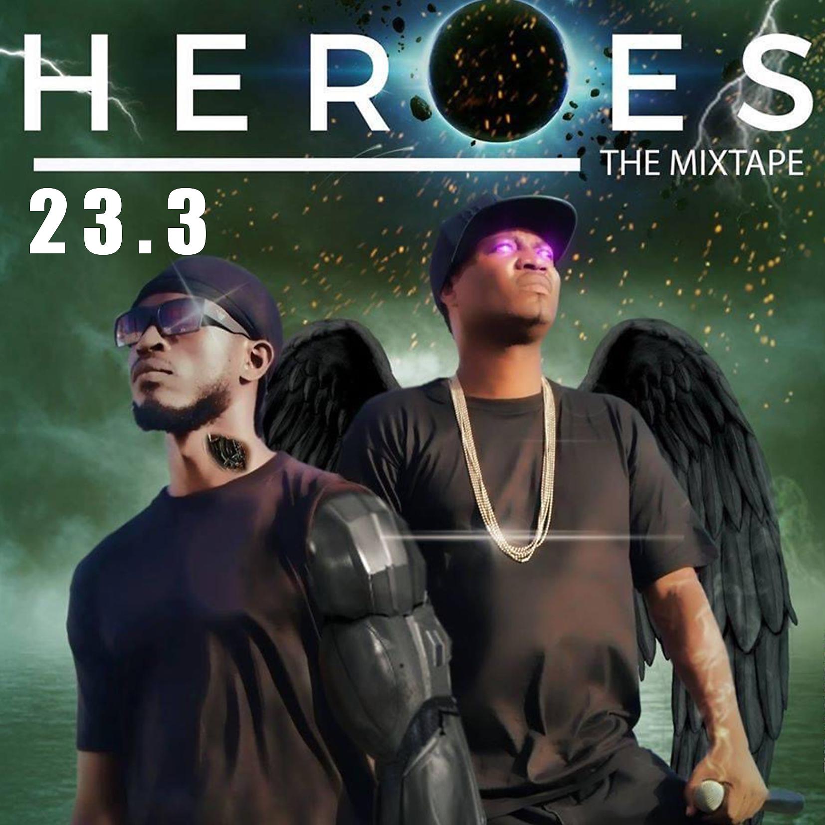 Постер альбома Heroes (The Mixtape)