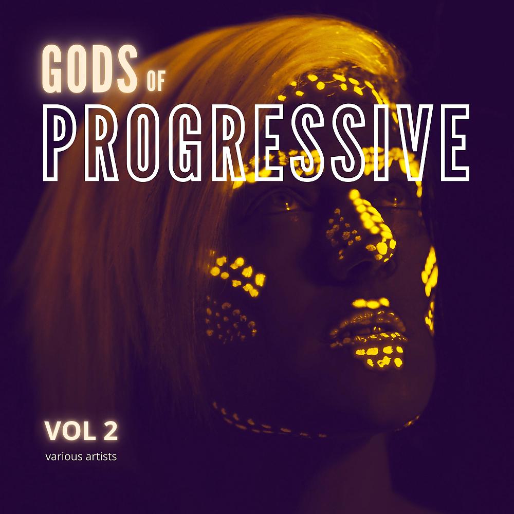 Постер альбома Gods of Progressive, Vol. 2