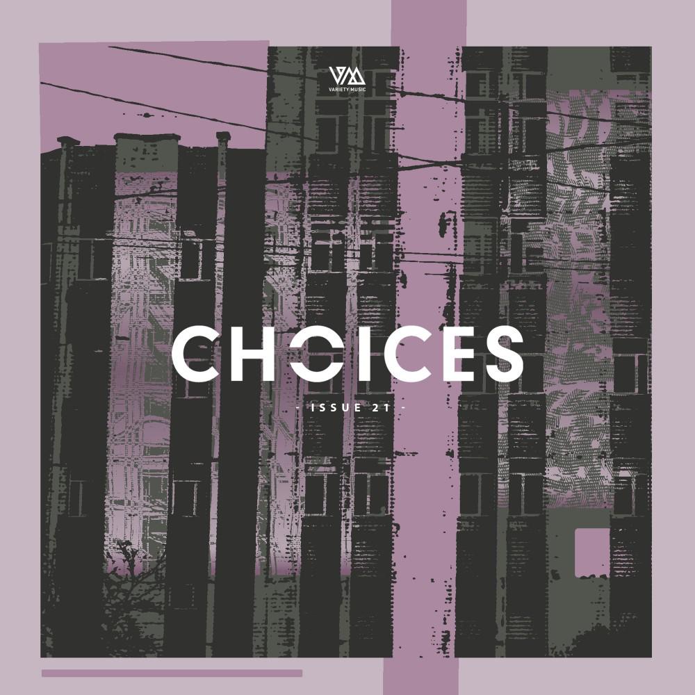 Постер альбома Variety Music Pres. Choices Issue 21