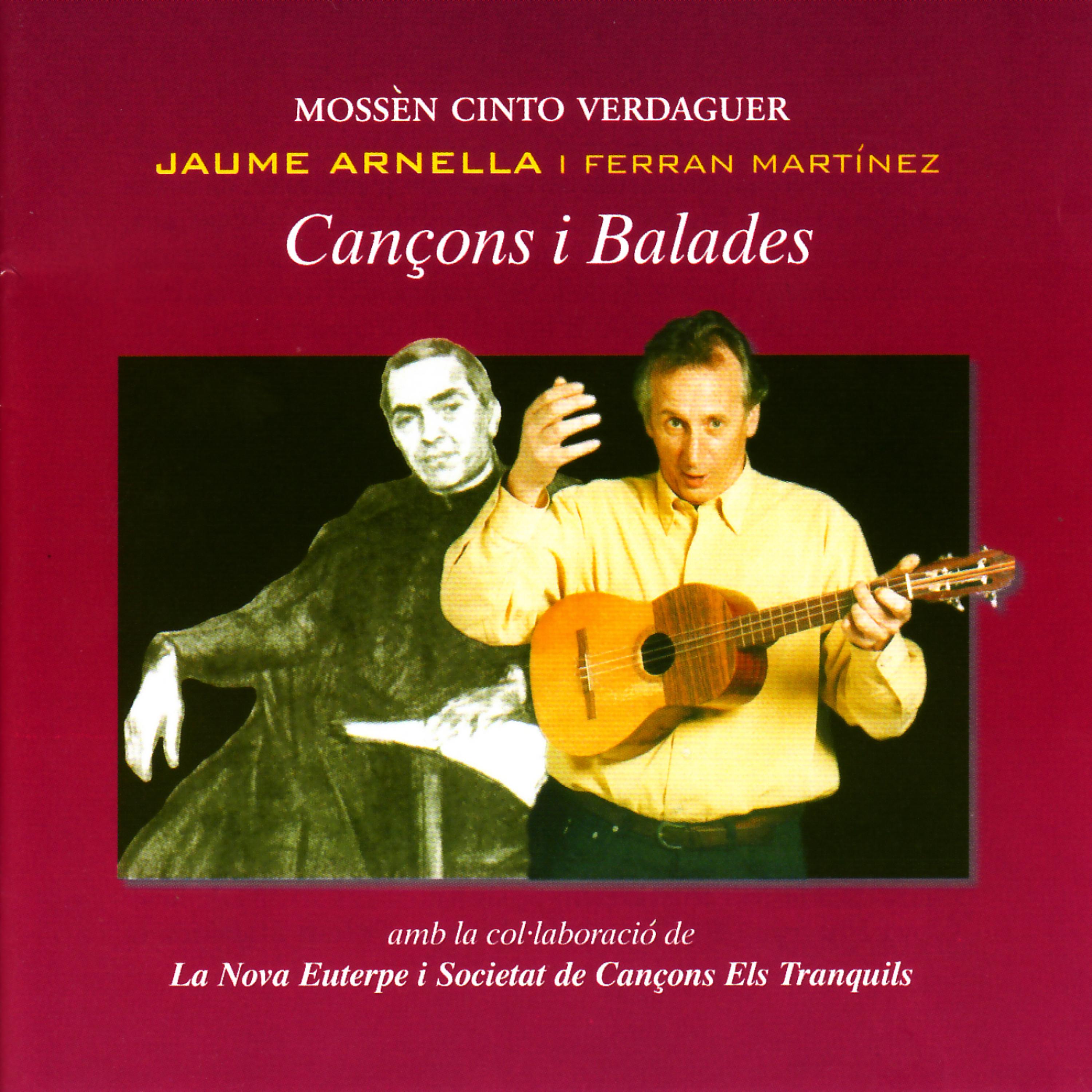 Постер альбома Mossen Cinto Verdaguer: Cançons I Balades