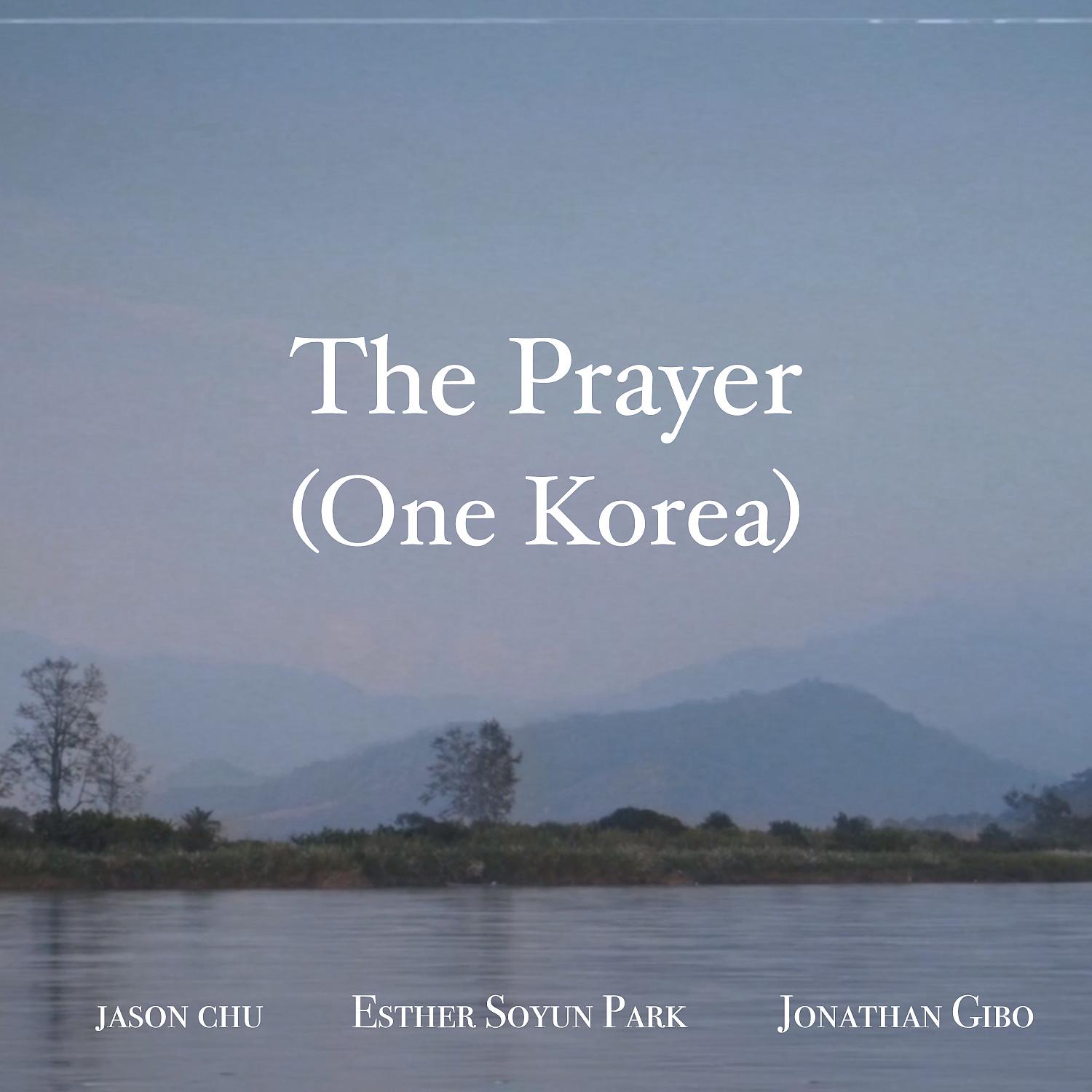 Постер альбома One Korea (The Prayer)