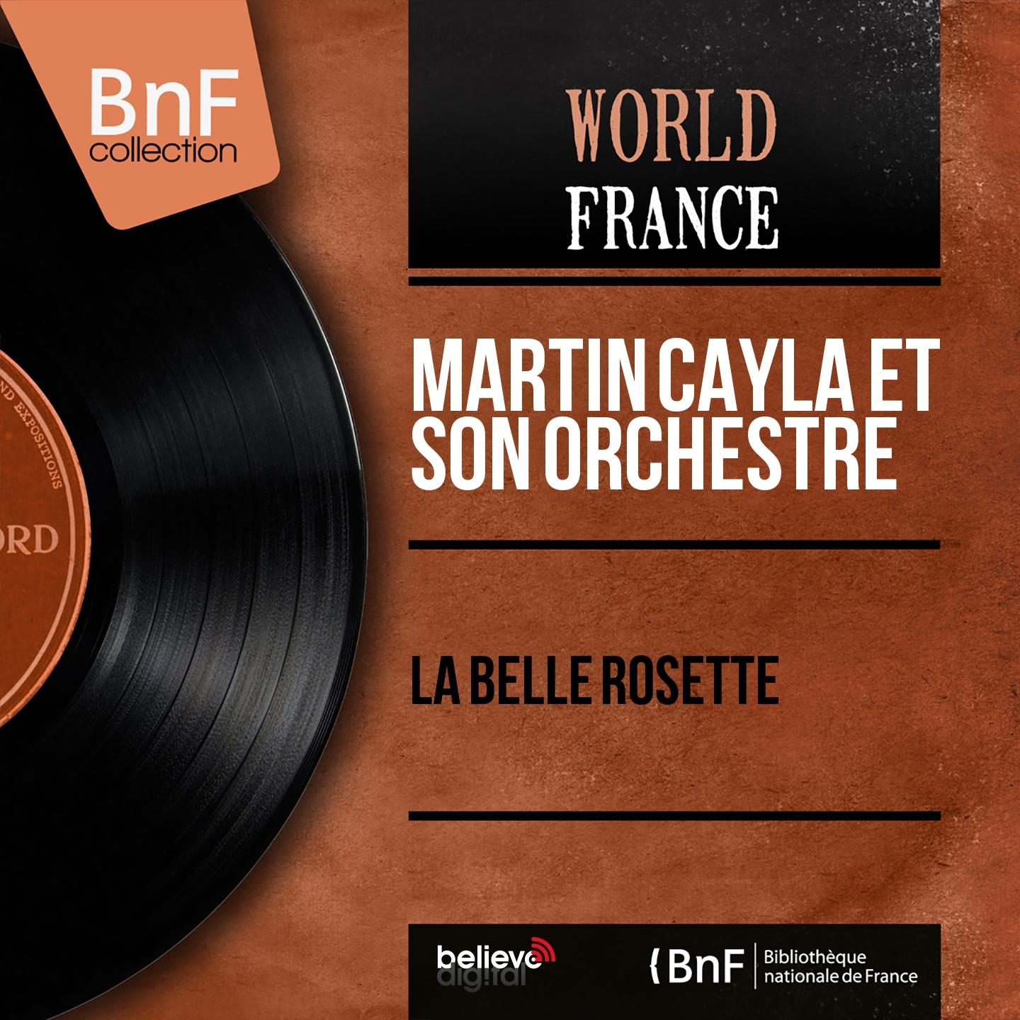 Постер альбома La belle rosette (Mono Version)