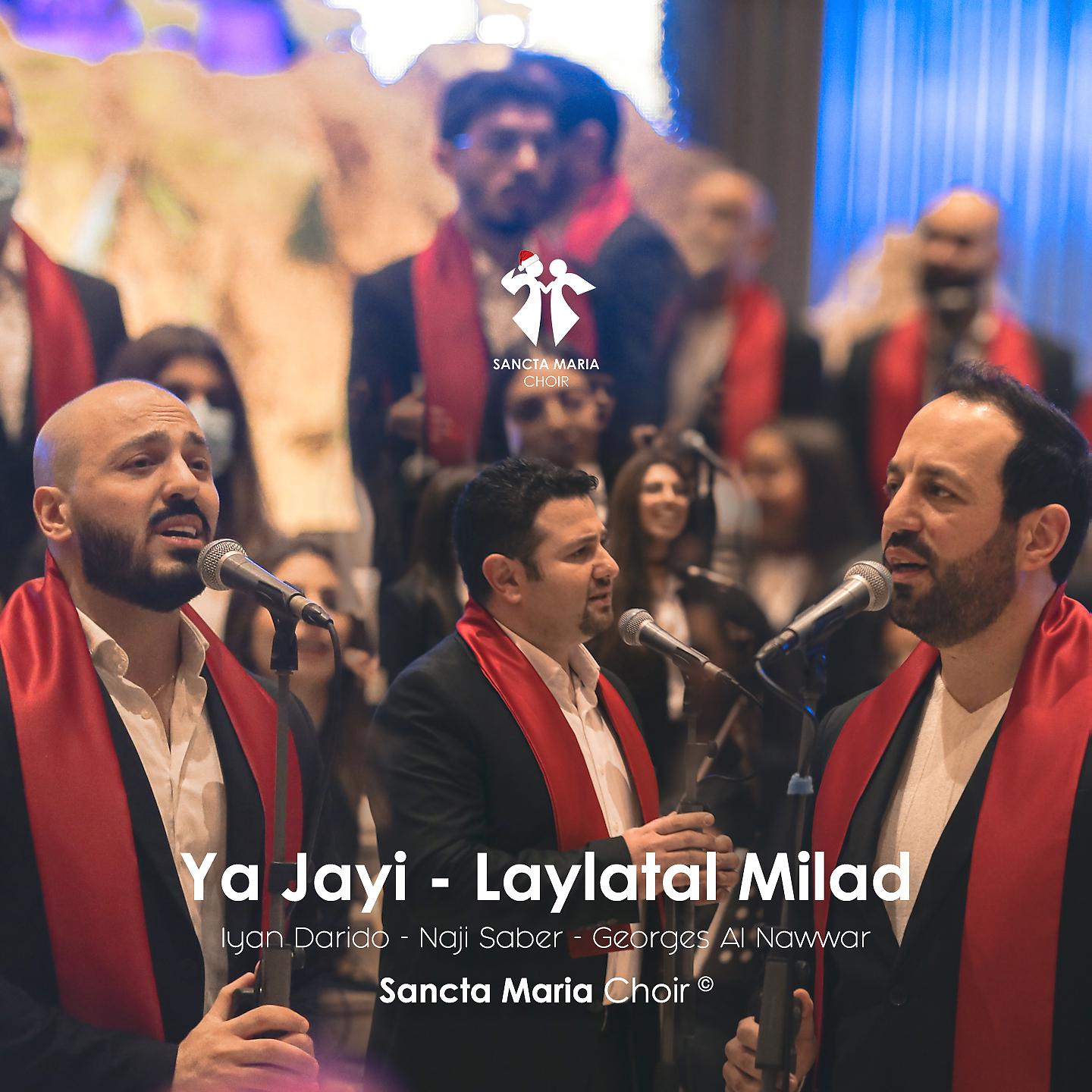 Постер альбома Ya Jayi / Laylatal Milad
