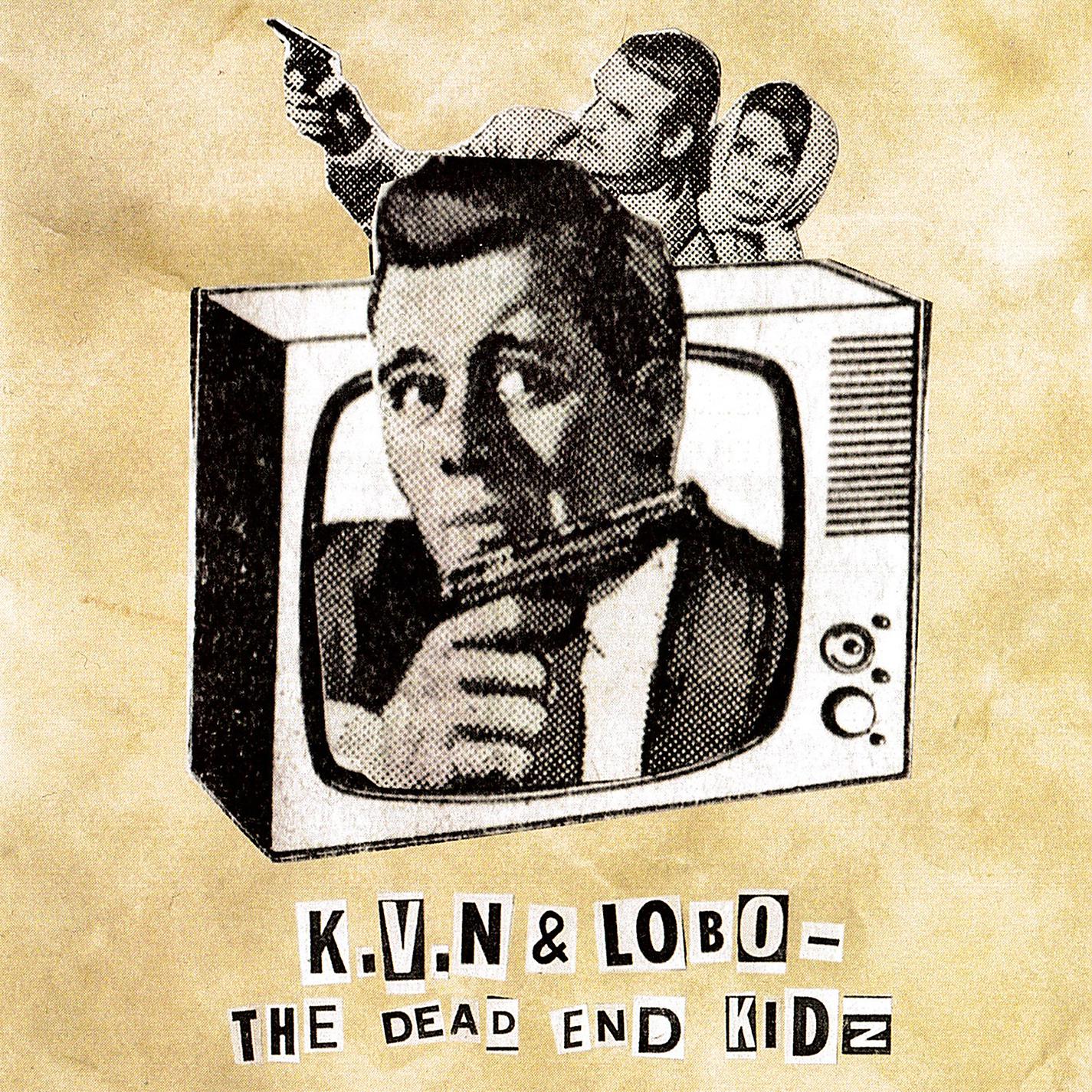 Постер альбома The Dead End Kidz