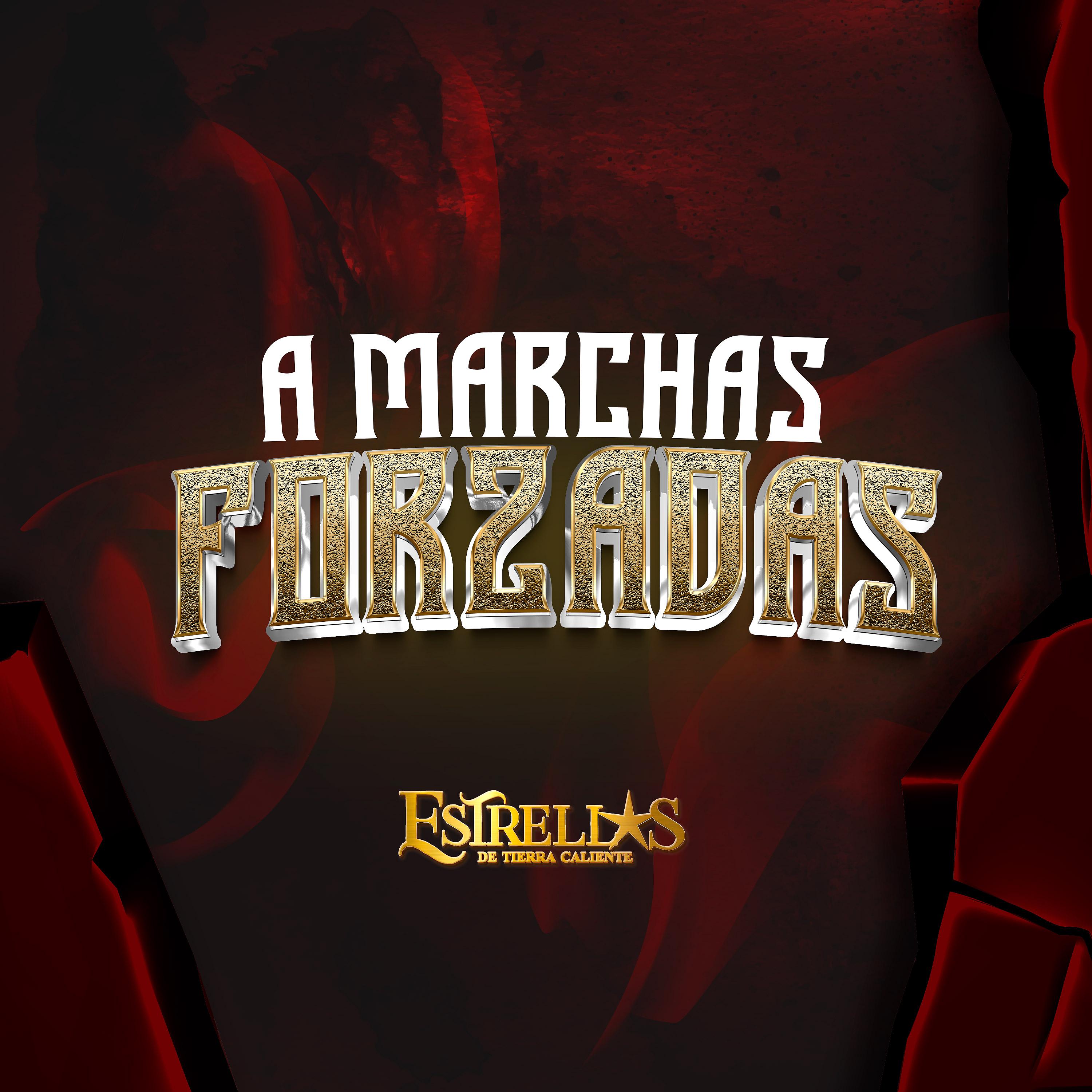 Постер альбома A Marchas Forzadas