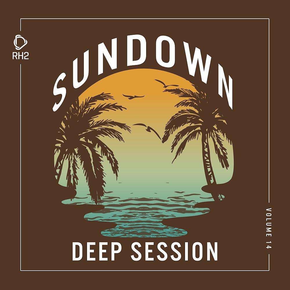 Постер альбома Sundown Deep Session, Vol. 14