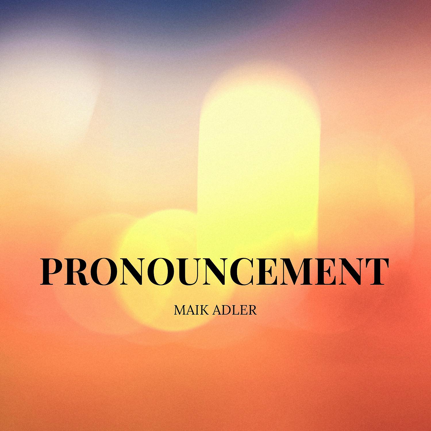 Постер альбома Pronouncement
